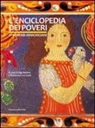 U. Bellesi, T. Lucchetti - L'enciclopedia dei poveri. I proverbi marchigiani