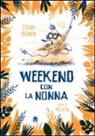 Stefan Boonen, Melvin - Weekend con la nonna
