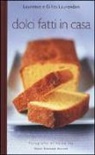 Gilles Laurendon, Laurence Laurendon - Dolci fatti in casa