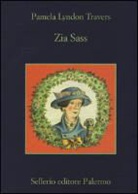 P. L. Travers, Pamela L. Travers, Pamela Lyndon Travers, G. Tyler - Zia Sass