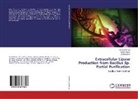 Naa Abbas, Naaz Abbas, Sakhawat Ali, Haniy Mazhar, Haniya Mazhar - Extracellular Lipase Production from Bacillus Sp. Partial Purification