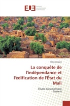 Daba Diawara, Diawara-d - La conquete de lindependance et