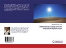 Abdul Rafay Mehwar Mehwar - Alternative Energy and its Industrial Application