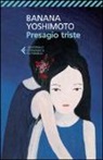 Banana Yoshimoto - Presagio triste