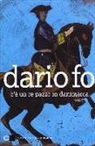 Dario Fo - C'è un re pazzo in Danimarca