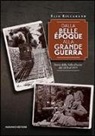 Elio Riccarand - Storia della Valle d'Aosta dal 1870 al 1919. Dalla Belle Époque alla grande guerra