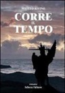 Matteo Rivino - Corre il tempo