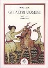 Pietro Pizzari - Gli altri uomini