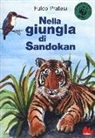 Fulco Pratesi - Nella giungla di Sandokan