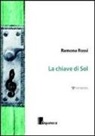 Ramona Rossi - La chiave di Sol
