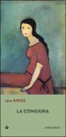 Jaan Kross - La congiura