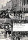 G. Sacchetti - «Nel fosco fin del secolo morente». L'anarchismo italiano nella crisi di fine secolo. Atti del Convegno di studi storici (Carrara, 29 ottobre 2011)