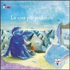 Gianfranco Bonadies - La cosa più probabile