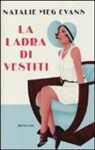 Natalie M. Evans - La ladra di vestiti