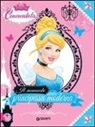 Valentina Camerini - Cenerentola. Il manuale della principessa moderna