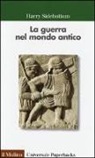 Harry Sidebottom, G. Breccia - La guerra nel mondo antico