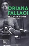 Oriana Fallaci - Se il Sole muore
