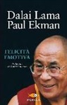 Paul Ekman, Gyatso Tenzin (Dalai Lama) - Felicità emotiva