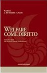 G. De Robertis, A. Nappi - Welfare come diritto. Scenari e sfide del servizio sociale professionale