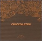 Joëlle Néderlants, Riccardo Lettieri - Cioccolatini. Cook'in box