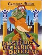 Geronimo Stilton - Il mistero del rubino d'Oriente