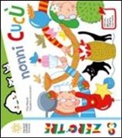 Elisa Mazzoli, D. Guicciardini - Nonni cucù!