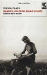 Sylvia Plath, M. Fabiani - Quanto lontano siamo giunti. Lettere alla madre
