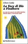 Eileen Caddy - La voce di Dio a Findhorn