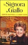 Donald Bain, Jessica Fletcher - La signora in giallo. Ospite inatteso a Cabot Cove