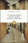 Corrado Alvaro - Itinerario italiano
