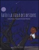 Cristina Nenna, Lorenzo Terranera - Fatù e la stella dei desideri
