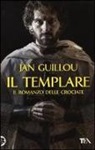 Jan Guillou - Il templare. Il romanzo delle crociate