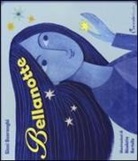Giusi Quarenghi, N. Bertelle - Bellanotte