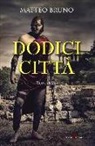 Matteo Bruno - Dodici città