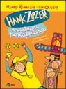 Lin Oliver, Henry Winkler, G. Orecchia - Hank Zipzer e i calzini portafortuna
