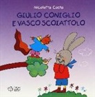 Nicoletta Costa - Giulio Coniglio e Vasco Scoiattolo