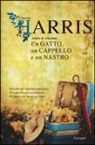 Joanne Harris - Un gatto, un cappello e un nastro