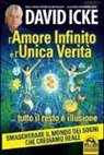 David Icke - L'amore infinito è l'unica verità tutto il resto è illusione