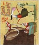 Anna L. Cantone, Anna Laura Cantone, Sandro Natalini - Tutti pazzi per la pizza!!!