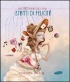 Roger Olmos, Lewis York - Piccolo catalogo degli istanti di felicità