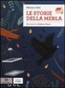 Fabrizio Silei, S. Manzi - Le storie della merla