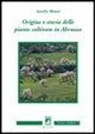 Aurelio Manzi - Origine e storia delle piante coltivate
