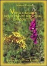 Maria Thun - Virtù e segreti delle piante medicinali e produttive