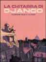 Alfred, Fabrizio Silei - La chitarra di Django