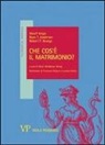 Ryan T. Anderson, Robert P. George, Sherif Girgis, M. M. Giungi - Che cos'è il matrimonio?