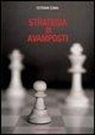 Esteban Canal - Strategia di avamposti