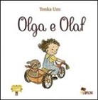 Uzu Tonka - Olga e Olaf