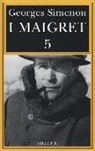 Georges Simenon, E. Marchi, G. Pinotti - I Maigret: La casa del giudice-Cécilie è morta-Firmato Picpus-Félicie-L'ispettore Cadavere