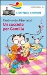Ferdinando Albertazzi, D. Guicciardini - Un cucciolo per Camilla