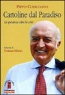 Pippo Corigliano - Cartoline dal paradiso. La speranza oltre la crisi